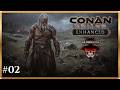Un Dia Complicado // Cap.02 // Conan Exiles Enhanced