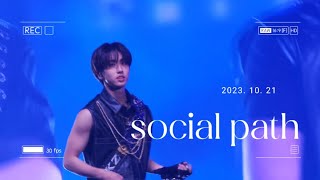 231021 Social path 한지성 UNVEIL13 스트레이키즈 han focus