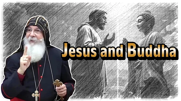 Buddha and Jesus: The Peaceful Man and The Savior - Mar Mari Emmanuel