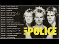 The Poilice Best Songs - The Police Greatest Hits Full Album 2024