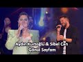Aydın Kuroğlu Sibel Can GÖNÜL SAYFAM Özel Mix