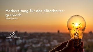 Mitarbeitergespräche Vorbereiten - Aus Mitarbeiter-Sicht