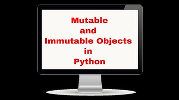 mutable and immutable objects in Python