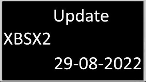XBSX2 Update (29-08-2022)