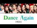 Dance Again / TWICE 【歌詞・日本語字幕】