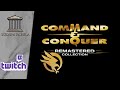 Command and conquer  remastered  vod twitch 1