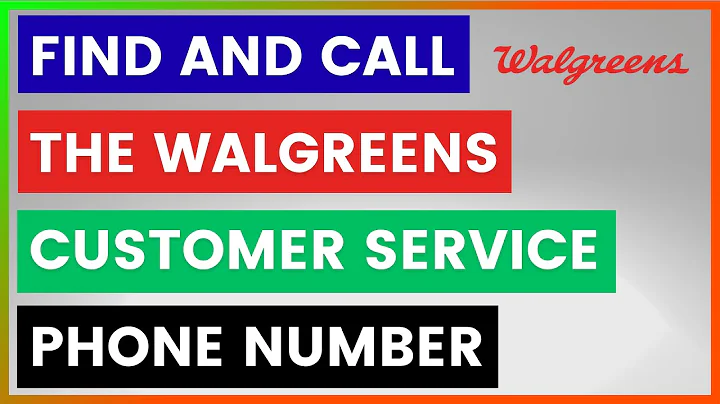 How To Find And Call The Walgreens Customer Service Phone Number? [in 2025]