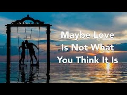 Love is Not What You Think It Is - Special Guest Self Differentiation Expert Jerry Wise