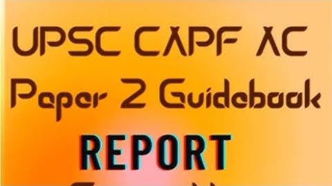 CAPF AC 2023 Report writing format @Fauji_Addaa_Defence_Academy