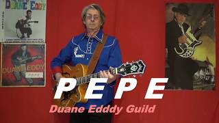 PEPE (Duane Eddy Guild) chords