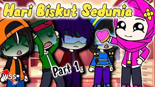 Hari Biskut Sedunia || Part 1 (With English Subtitles)