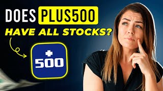 Does Plus500 Have All Stocks (2025)