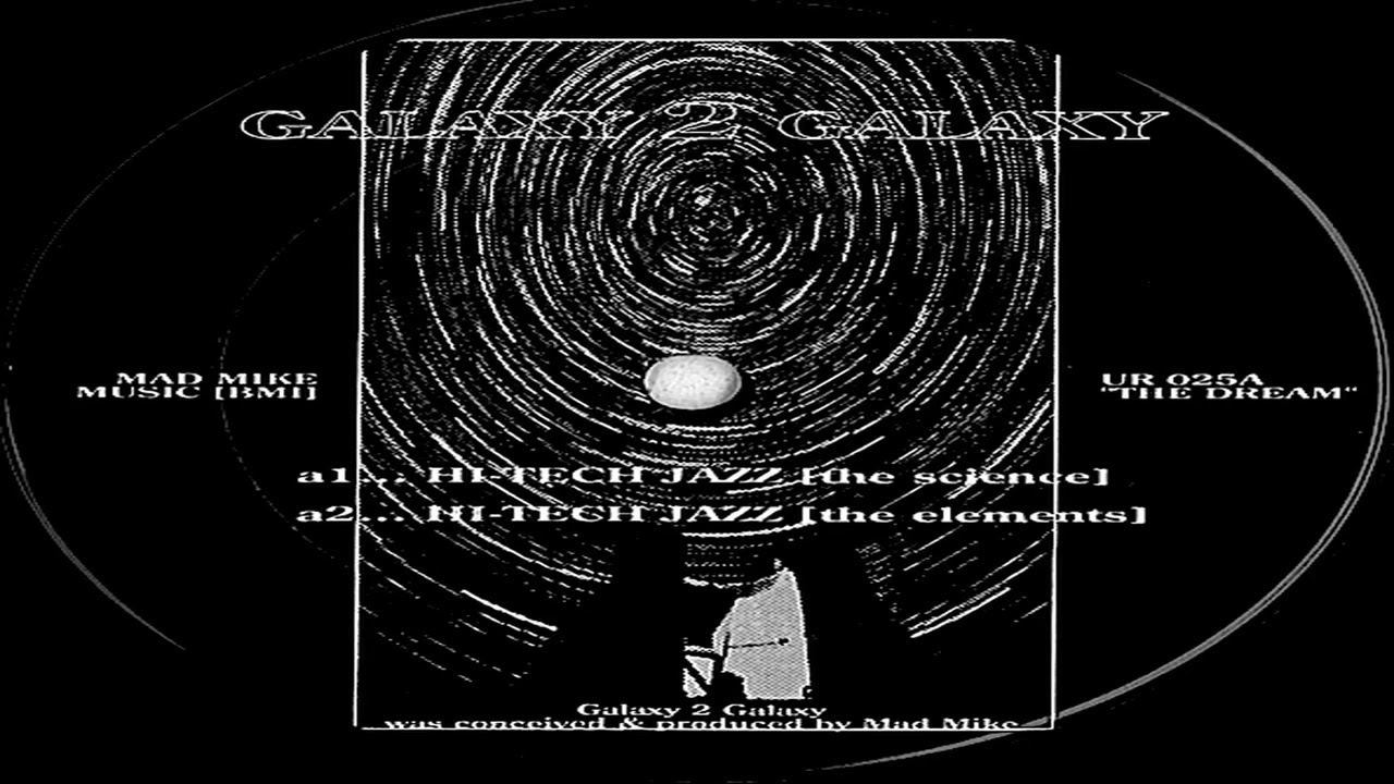 Galaxy 2 Galaxy - High Tech Jazz UR Underground Resistance 1993