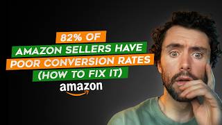 Are You Spending More In Amazon PPC &amp; Selling Less? You Have A Conversion Rate Problem