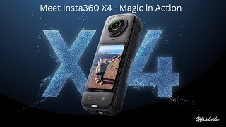 Meet Insta360 X4   Magic in Action