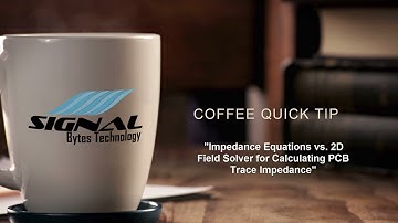 Coffee Quick Tip Impedance Field Solver