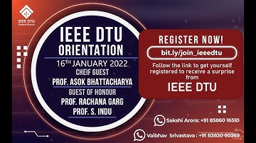 IEEE DTU | Orientation 2K22 | Delhi Technological University
