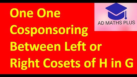 One One Cosponsoring Between Left or Right Cosets of H in G