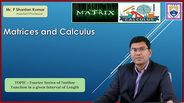 Fourier Series of Neither Function in a given Interval of Length by Mr. P Shantan Kumar