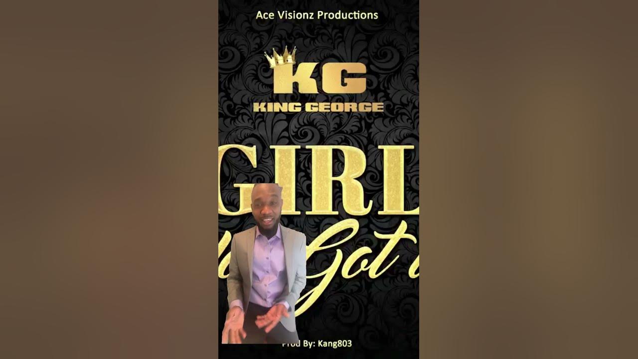 “Girl you got it” 2nd verse LOL