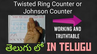 Twisted Ring Counter or Johnson Counter in Telugu -Digital Electronics,STLD,DLD-B-TECH, DIPLOMA,ECET