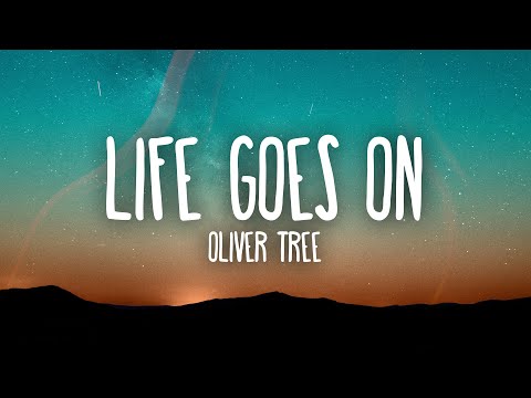 Oliver Tree - Life Goes On