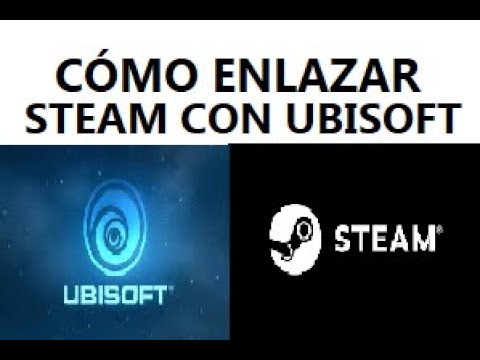 Como Enlazar Cuenta De Steam Con Ubisoft Connect Uplay Youtube