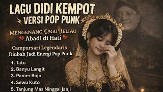 Download Lagu Mengenang Lagu Didi Kempot | Campursari Legendaris Versi Pop Punk MP3