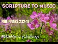 Philippians 2:12-18 / Scripture to Music / #biblememorization