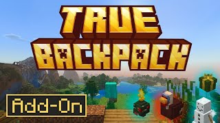 🎒 True Backpack Addon for Minecraft PE (Bedrock) screenshot 3