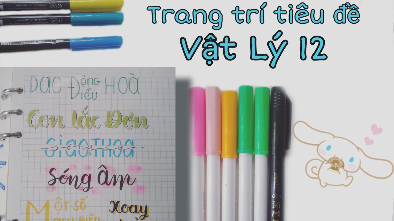 Hướng dẫn trang trí tiêu đề Vật Lý 12 đẹp xịn ❤️ | Title ideas ...