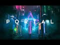 PORTAL - A Chillwave Synthwave Mix for Those Who Survived 2020