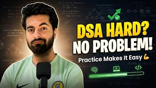 Struggling with DSA? Do This and Start Solving Problems Easily!