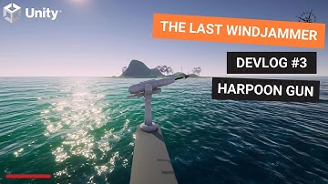 I modeled and coded a harpoon gun in Unity for my Indie game - The Last Windjammer- devlog #3