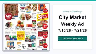 City Market Weekly Ad (7/15/26 - 7/21/26) Top Deals