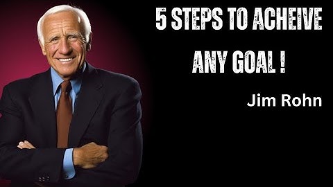 The Secret to Achieving Any Goal: Jim Rohn’s 5-Step Blueprint|Jim Rohn #motivation #selfdiscipline