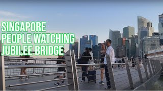 ??SINGAPORE People Watching | Jubilee Bridge