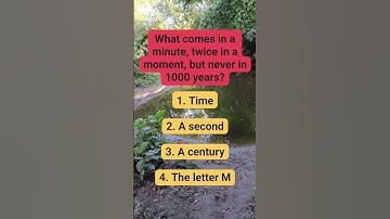 What comes in a minute,twice in a moment, but never in 1000 years? #brainteaser #riddlepuzzle