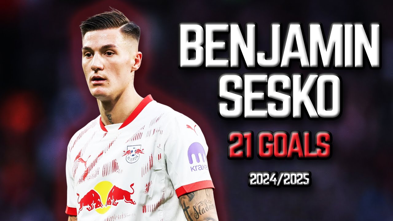 Benjamin Šeško - All 21 Goals for RB Leipzig - 2024/2025