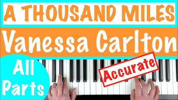How to play A THOUSAND MILES - Vanessa Carlton Piano Tutorial