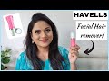 How i remove my Facial Hair with Havells FD5000 Lady Facial Hair Remover Havells Face Shaver