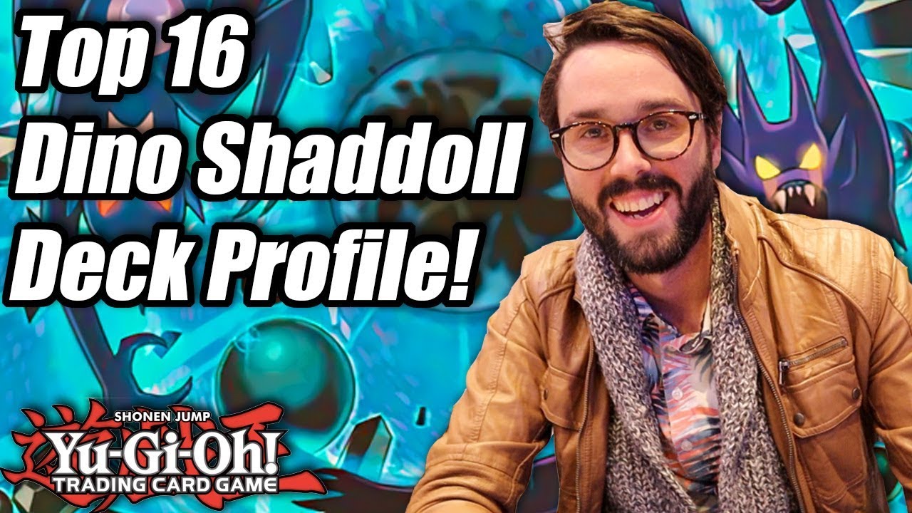 Yu-Gi-Oh! Pro-Play Tour: Columbus Top 16 Dino Shaddoll Deck Profile! ft. Adam Wittine!