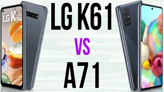 LG K61 vs A71 (Comparativo)