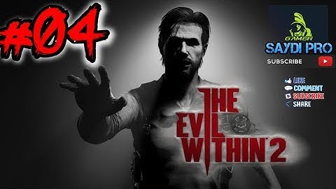 THE EVIL WITHIN 2 Walkthrough Gameplay Part 4 - Behind the Curtain