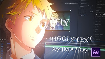 Wiggle Text Animation + CC Wide time - After Effect AMV Tutorial