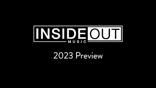 InsideOutMusic 2023 Preview