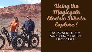 Using the POWERFUL 52v 15A/h 86N/m Magicycle Fat Tire Electric Bicycle to Explore! by Tipsy Marlin Travels 2,440 views 2 years ago 10 minutes, 15 seconds