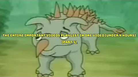 The Entire Important Videos Playlist In One Video (Under 4 Hours) (Part 3)