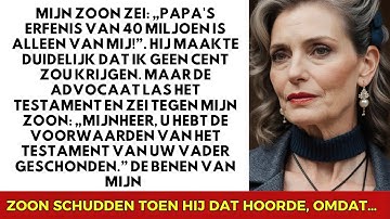 Mijn zoon riep: “De erfenis van 40 miljoen is van mij!” Maar de notaris las het testament… VERHAAL