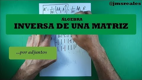 Inversa de una matriz usando adjuntos